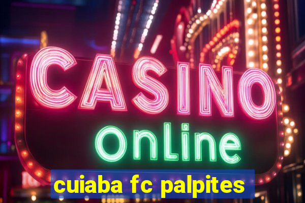 cuiaba fc palpites